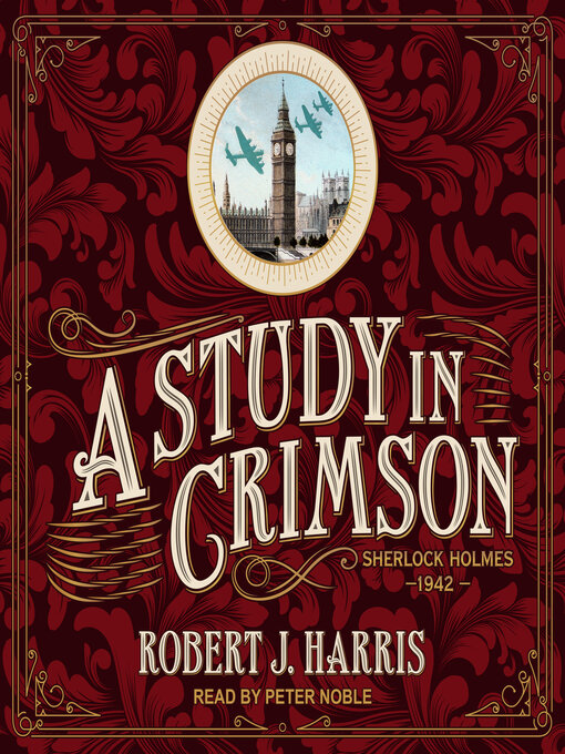 Title details for A Study in Crimson by Robert J. Harris - Available